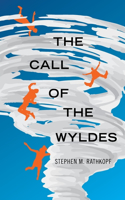 The Call of the Wyldes