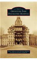 Greystone Park Psychiatric Hospital