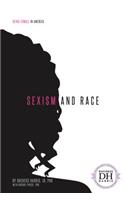 Sexism and Race