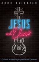 Jesus and Elvis