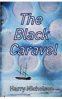 The Black Caravel