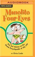 Manolito Four-Eyes: The 3rd Volume of the Great Encyclopedia of My Life