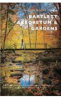 Bartlett Arboretum & Gardens
