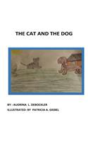 The Cat and the Dog