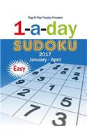 1-a-day Sudoku January - April Easy: (1-A-Day Sudoku)