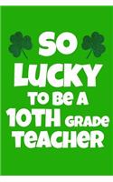 So Lucky To Be A 10th Grade Teacher: St. Patricks Day Teacher Journal