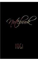 Notebook Yogi: Blank Journal Notebook To Write In