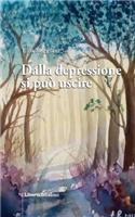 Dalla depressione si può uscire