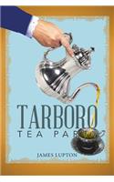 Tarboro Tea Party