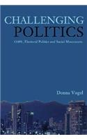 Challenging Politics: Cope, Electoral Politics and New Social Movements
