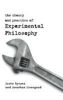 Theory and Practice of Experimental Philosophy