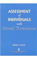 Assesment of Individuals with Mental Retardation