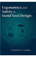 Ergonomics and Safety in Hand Tool Design