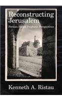 Reconstructing Jerusalem