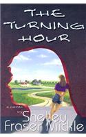 The Turning Hour