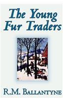 The Young Fur Traders by R.M. Ballantyne, Fiction: (English)