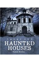 Haunted Houses