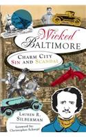 Wicked Baltimore