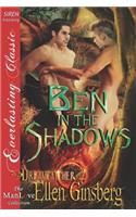 Ben in the Shadows [Dreamcatcher 2] (Siren Publishing Everlasting Classic Manlove)