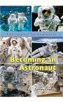 Becoming an Astronaut