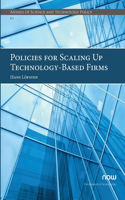 Policies for Scaling Up Technology-Based Firms: (26 Annals of Science and Technology Policy)