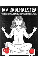 Vida de maestra