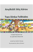 Two Dinka Folktales