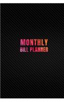 Monthly Bill Planner: Planner Expense Tracker and Bill Organizer - Budget Planning for 1 Year/53 Weeks - Bill Payments Tracker - Monthly and Weekly Budget Planner - Journ