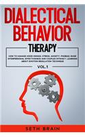 Dialectical Behavior Therapy