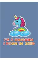 I'm A Unicorn I Born In 2009