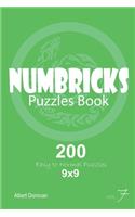 Numbricks - 200 Easy to Normal Puzzles 9x9 (Volume 7)