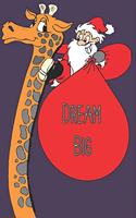 Dream Big