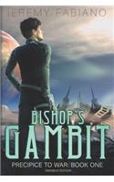 Bishop's Gambit (Omnibus) - A Space Opera Adventure