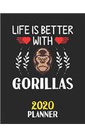 Life Is Better With Gorillas 2020 Planner