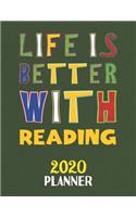 Life Is Better With Reading 2020 Planner