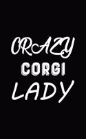 Crazy Corgi Lady