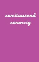 zweitausend zwanzig: Arbeitsplaner 2020 A5 Lila