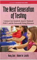 The Next Generation of Testing