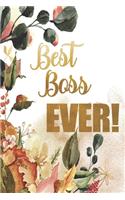 Best Boss Ever!