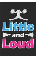 Little And Loud