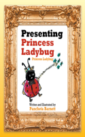 Presenting Princess Ladybug