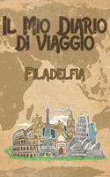 Il mio diario di viaggio Filadelfia: 6x9 Diario di viaggio I Taccuino con liste di controllo da compilare I Un regalo perfetto per il tuo viaggio in Filadelfia (Stati Uniti) e per ogni 