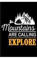 The mountains are calling, explore: Hiking Log book Journal To Write In, Keep Track Of Your Hikes, Trail Log Book, Hiking shoes, Hiking Journal, Hiking Log Book, Hiking Gifts, 6" x 9" 