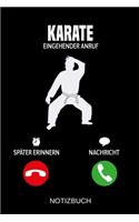 Karate Eingehender Anruf