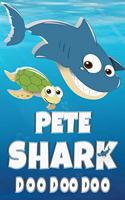 Pete Shark Doo Doo Doo: Pete Name Notebook Journal For Drawing Taking Notes and Writing, Personal Named Firstname Or Surname For Someone Called Pete For Christmas Or Birthd