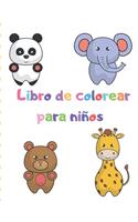 Libro de colorear para niños: Mi primer gran libro de colorear / colorear con relajantes páginas para colorear para amantes de los animales
