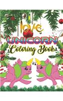 I love Unicorn Coloring Book