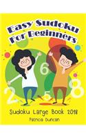 Easy Sudoku for Beginners: Sudoku Large Book 2018
