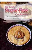 The Trendy Sugar-Free Cookbook: A Compilation of 32 Tasty Recipes