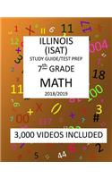 7th Grade ILLINOIS ISAT, MATH, Test Prep: 2019: 7th Grade ILLINOIS STANDARDS ACHIEVEMENT TEST MATH Test prep/study guide